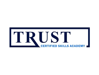 TRUST Certified Skills Academy logo design by aladi