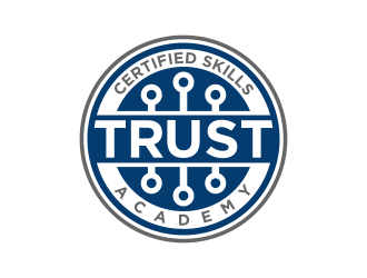 TRUST Certified Skills Academy logo design by maseru