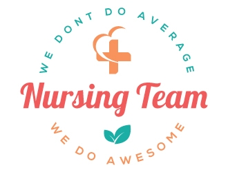 Nursing Team: We Dont Do Average, We Do Awesome logo design by Suvendu