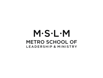 Metro School of Leadership & Ministry  logo design by ohtani15