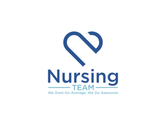 Nursing Team: We Dont Do Average, We Do Awesome logo design by sitizen