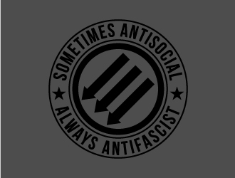 Sometimes Antisocial Always Antifascist  logo design by dasigns