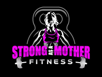 Strong As A Mother Fitness logo design by jaize