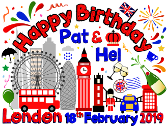 Happy Birthday Pat & Hel London 18th February 2019 logo design by aldesign