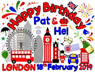 Happy Birthday Pat & Hel London 18th February 2019 logo design by aldesign