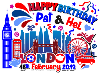 Happy Birthday Pat & Hel London 18th February 2019 logo design by coco
