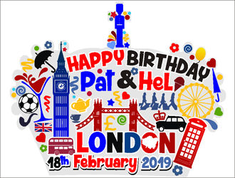 Happy Birthday Pat & Hel London 18th February 2019 logo design by coco