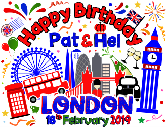 Happy Birthday Pat & Hel London 18th February 2019 logo design by aldesign