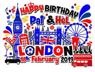 Happy Birthday Pat & Hel London 18th February 2019 logo design by coco
