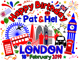 Happy Birthday Pat & Hel London 18th February 2019 logo design by aldesign