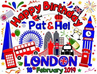 Happy Birthday Pat & Hel London 18th February 2019 logo design by aldesign