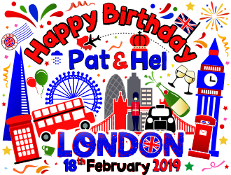 Happy Birthday Pat & Hel London 18th February 2019 logo design by aldesign