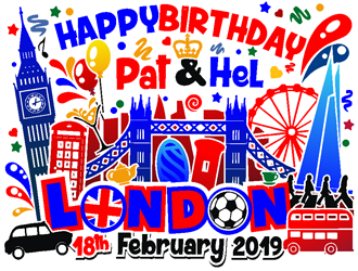 Happy Birthday Pat & Hel London 18th February 2019 logo design by coco