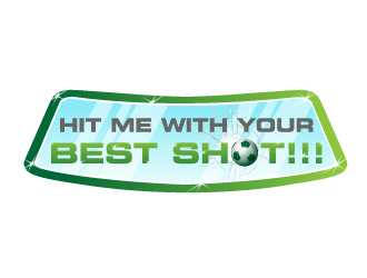 HIT ME WITH YOUR BEST SHOT!!! logo design by Art_Chaza