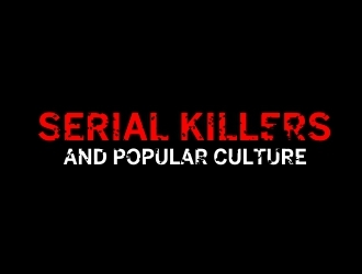 serial killers and popular culture logo design by mckris