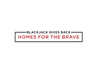 Blackjack Gives Back: Homes For The Brave logo design by johana