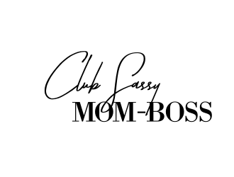 Classy Sassy Mom-Boss logo design by Rossee