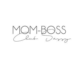 Classy Sassy Mom-Boss logo design by Rossee