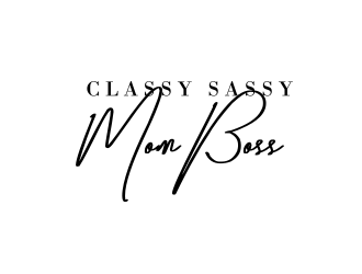 Classy Sassy Mom-Boss logo design by Rossee