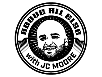 Above All Else with JC Moore logo design by jaize