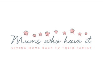 Mums who have it all with tag line Giving Mums back to their family logo design by wonderland