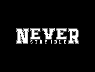NEVER STAY idle logo design by bricton