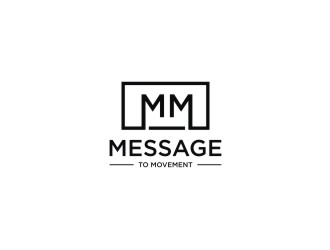 Message to Movement logo design by EkoBooM