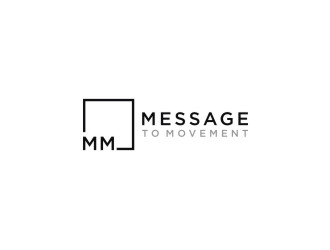 Message to Movement logo design by sabyan
