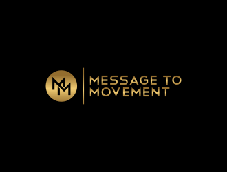 Message to Movement logo design by salis17