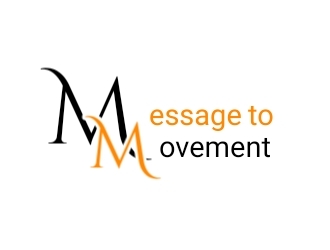 Message to Movement logo design by Rexx