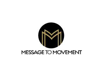 Message to Movement logo design by moomoo