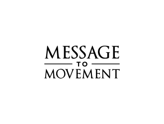 Message to Movement logo design by akhi