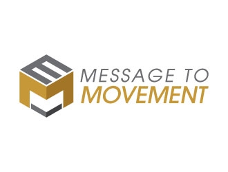 Message to Movement logo design by J0s3Ph