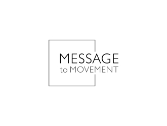 Message to Movement logo design by yunda