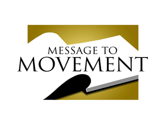 Message to Movement logo design by kunejo