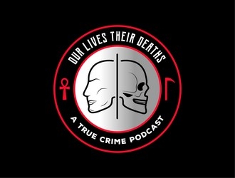 Our Lives Their Deaths: A True Crime Podcast  logo design by ksantirg