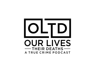 Our Lives Their Deaths: A True Crime Podcast  logo design by akhi