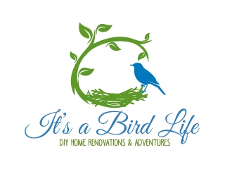 Its a Bird Life - DIY Home Renovations & Adventures logo design by ElonStark