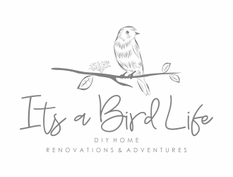 Its a Bird Life - DIY Home Renovations & Adventures logo design by Eko_Kurniawan