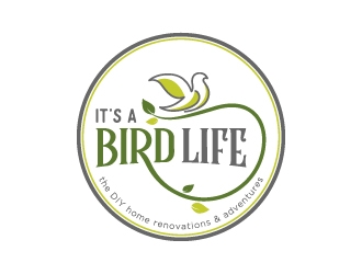 Its a Bird Life - DIY Home Renovations & Adventures logo design by jishu