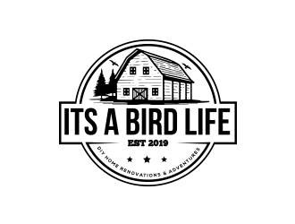 Its a Bird Life - DIY Home Renovations & Adventures logo design by fawadyk