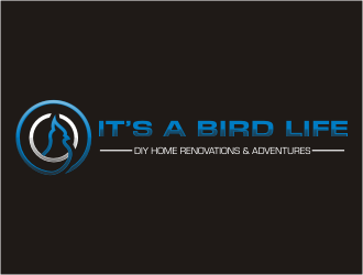 Its a Bird Life - DIY Home Renovations & Adventures logo design by bunda_shaquilla