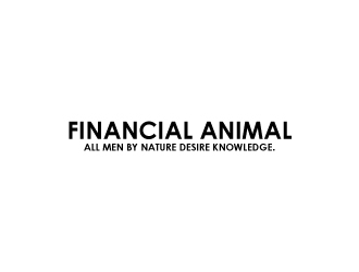 [Name] Financial Animal [Slogan or Tag Line] All men by nature desire knowledge. logo design by uttam