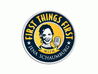 First things first podcast with Jena Schaumburg logo design by lestatic22