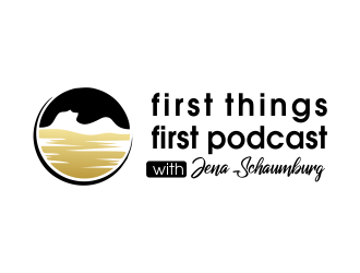 First things first podcast with Jena Schaumburg logo design by JessicaLopes