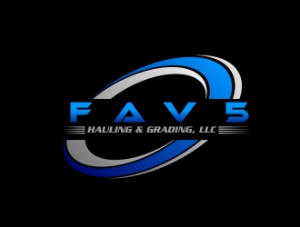 FAV5 Hauling & Grading, LLC logo design by mckris