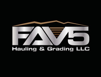 FAV5 Hauling & Grading, LLC logo design by defeale