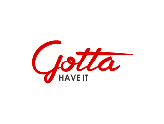 Gotta have it LLC logo design by Girly