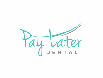 Pay Later Dental logo design by ammad