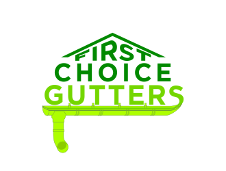 First Choice Gutters /  logo design by Dhieko